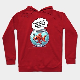 Introspective Fish: "There Has to Be a Bigger World..." | Existential Hoodie